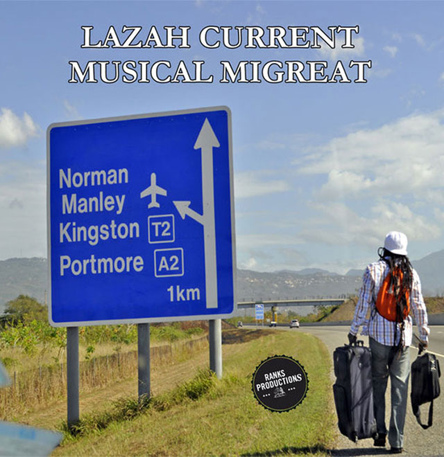 Lazah Current - Musical Migreat Album Cover